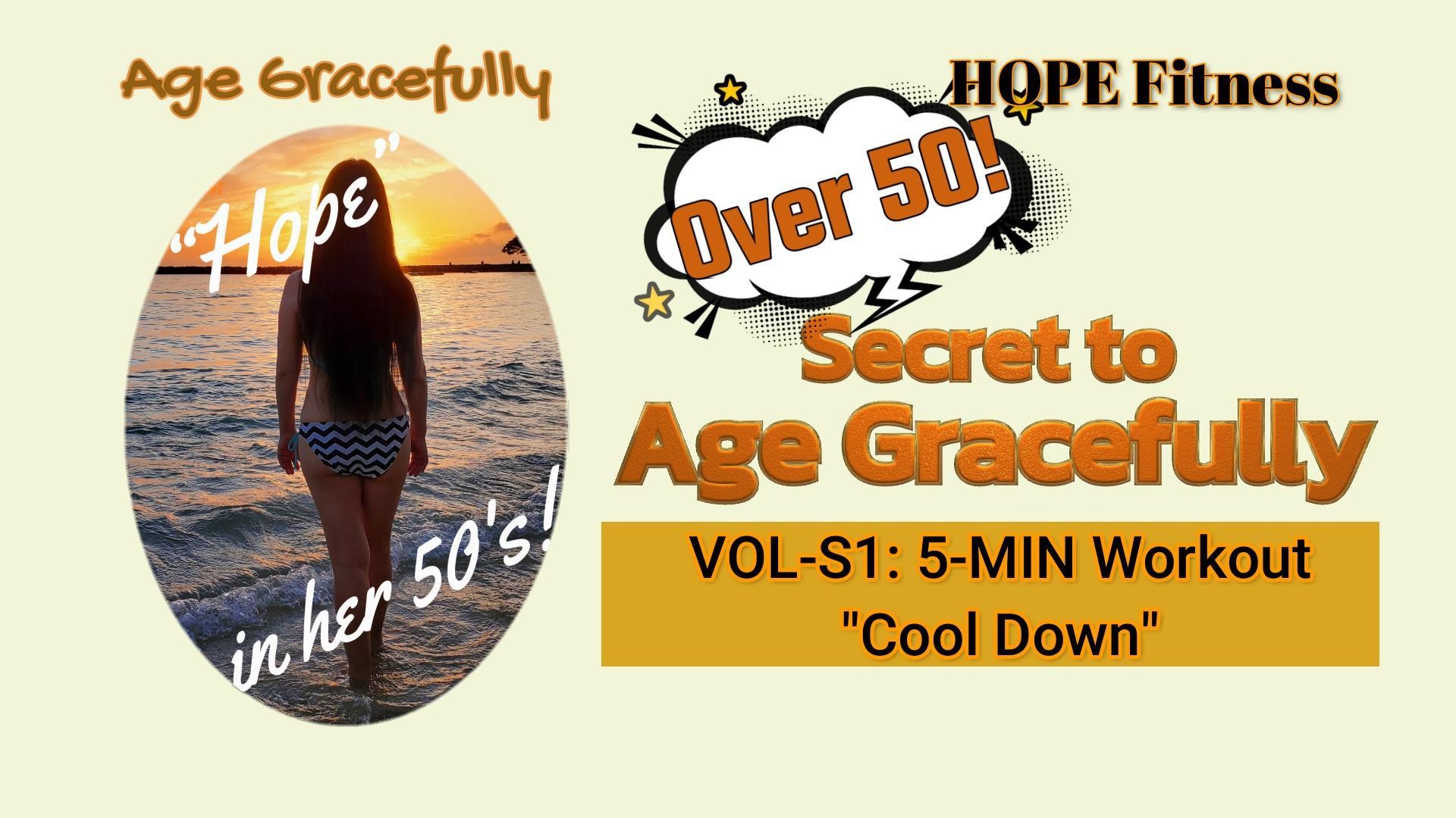 5-min cool down home workout by Age Gracefully -- Hope Fitness